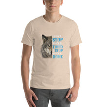 Load image into Gallery viewer, Wolf image, i don&#39;t stop when i tired Unisex T-Shirt
