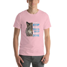 Load image into Gallery viewer, Wolf image, i don&#39;t stop when i tired Unisex T-Shirt
