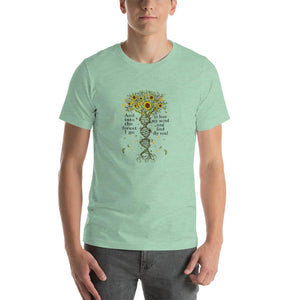Sunflower image, and into the forest i go Unisex T-Shirt